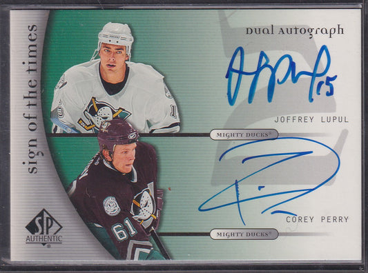 JOFFREY LUPUL / COREY PERRY - 2005 SP Authentic Sign of the Times Auto #D-LP