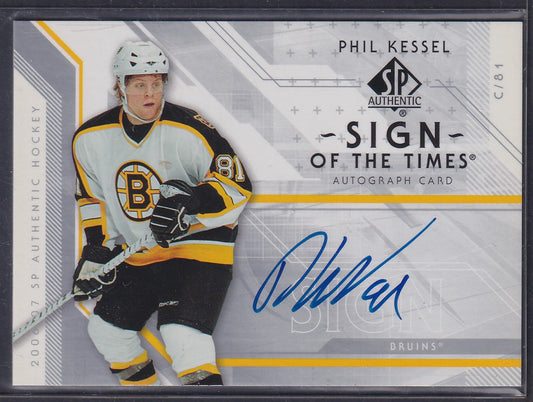 PHIL KESSEL - 2006 SP Authentic Sign of the Times Auto #ST-PK
