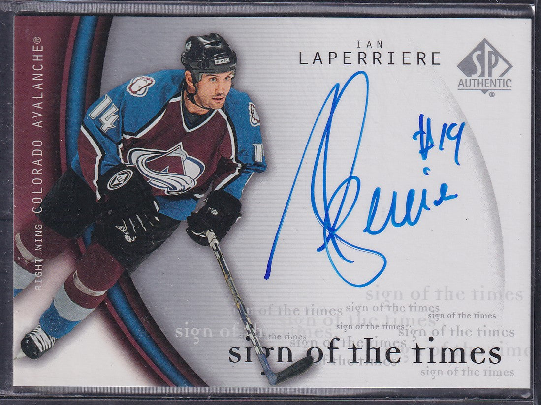IAN LAPERRIERE - 2005 SP Authentic Sign of the Times Auto #IL