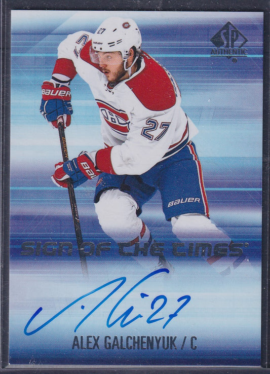 ALEX GALCHENYUK - 2015 SP Authentic Sign of the Times Auto #SOTT-AG