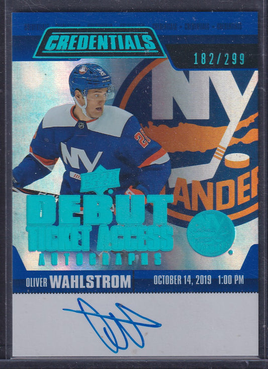 OLIVER WAHLSTROM - 2019 Upper Deck Credentials Debut Ticket Access Auto, /299