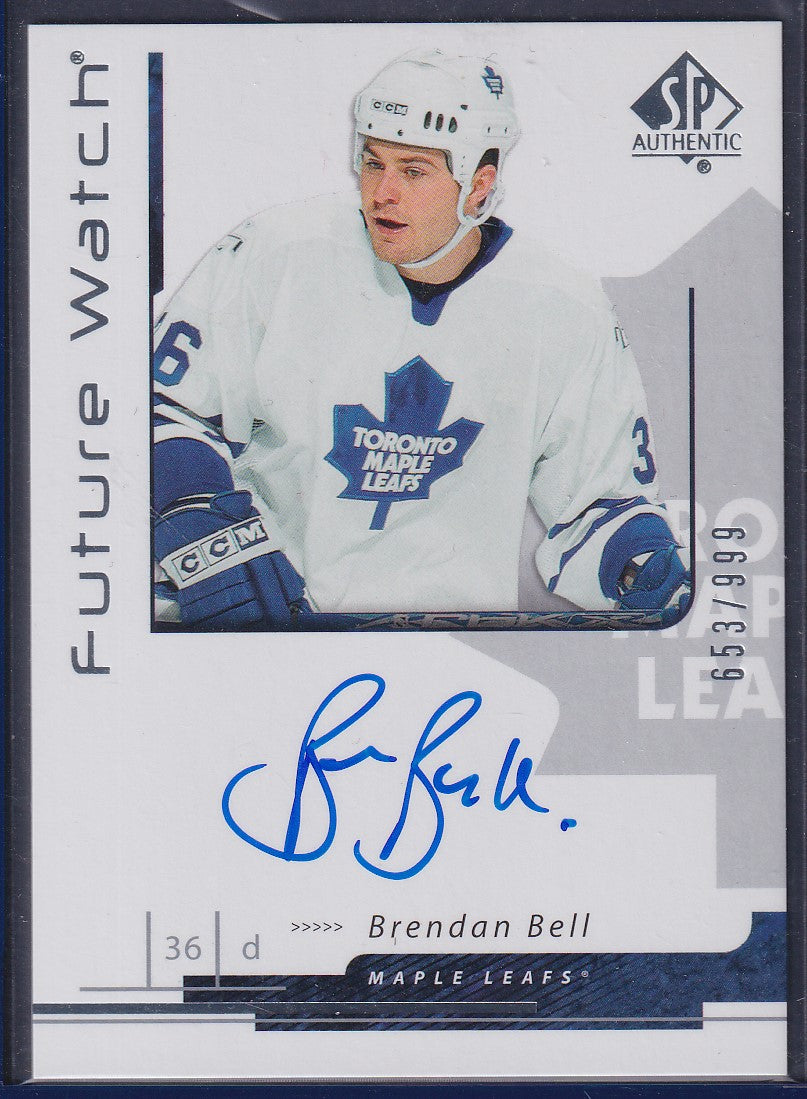 BRENDAN BELL - 2006 SP Authentic Future Watch Auto #207, /999