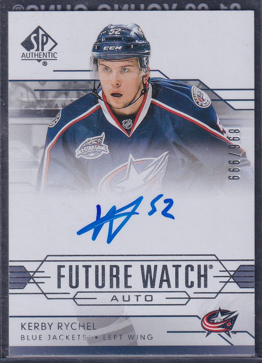 KERBY RYCHEL - 2014 SP Authentic Future Watch Auto #319, /999