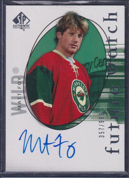 MATT FOY - 2005 SP Authentic Future Watch Auto #161, /999