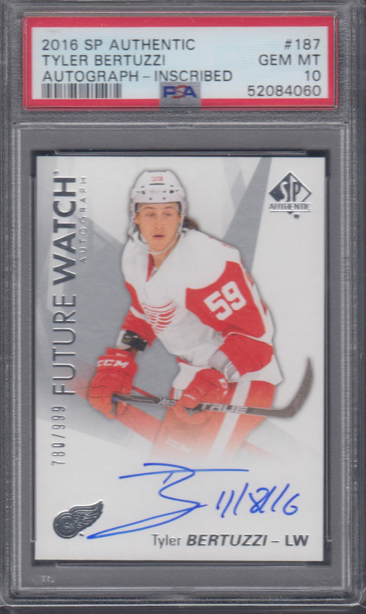 TYLER BERTUZZI, 2016 SP Authentic Inscribed Autograph #187, PSA 10