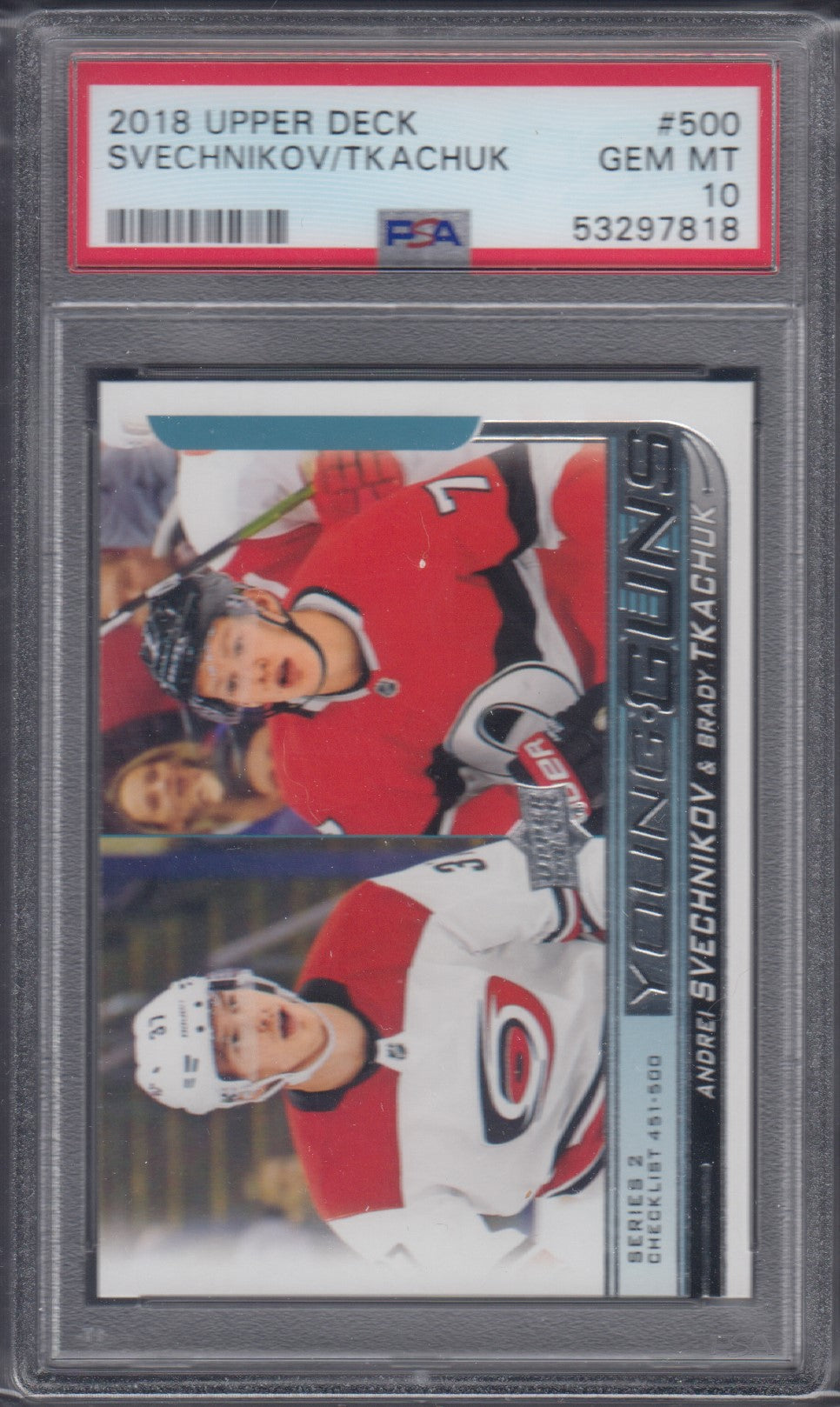 SVECHNIKOV / TKACHUK, 2018 Upper Deck Young Guns Checklist #500, PSA 10