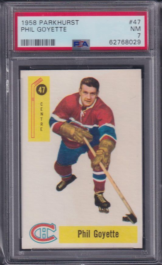 PHIL GOYETTE - 1958 Parkhurst #47, PSA 7